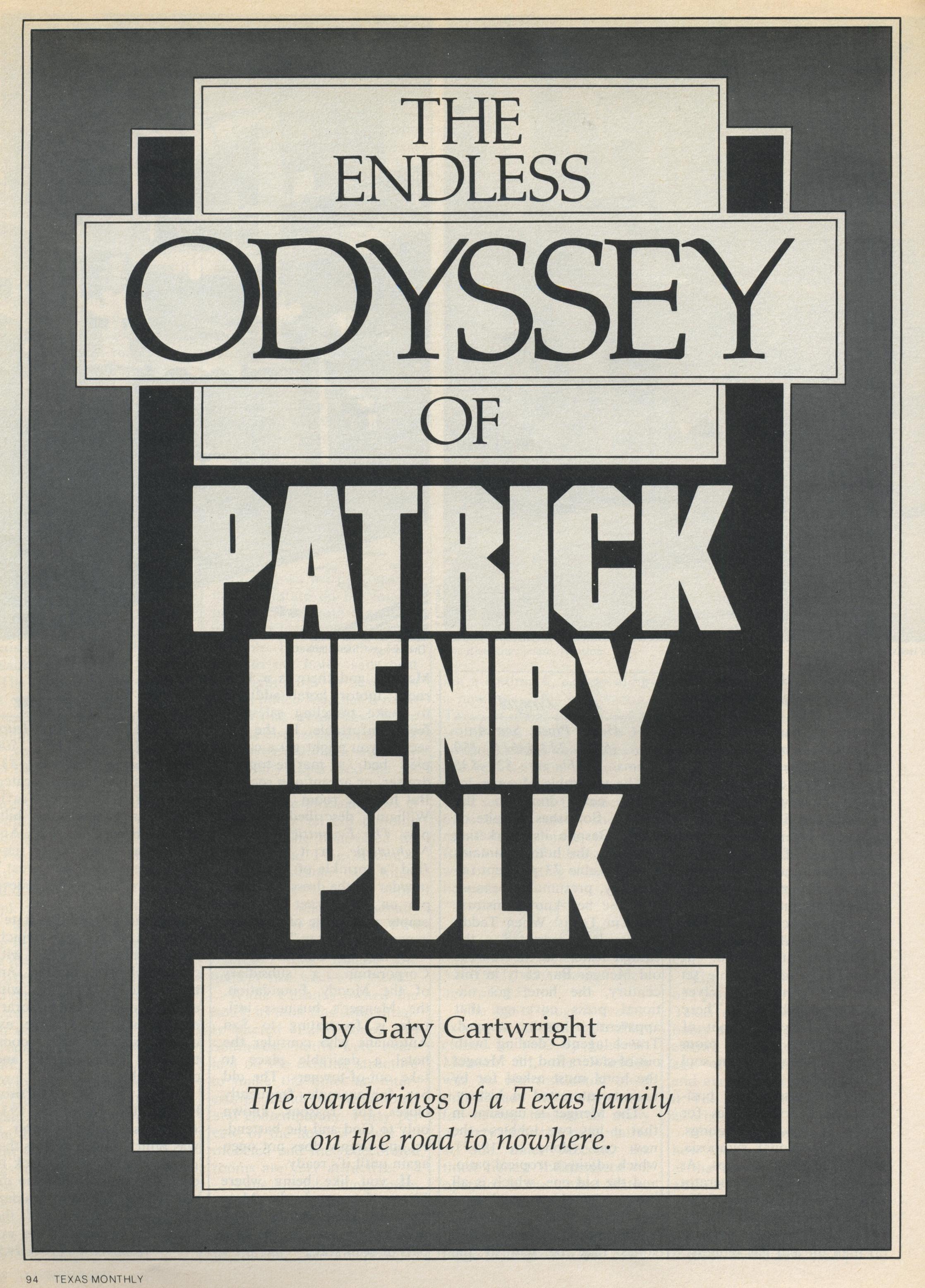 The Endless Odyssey of Patrick Henry Polk