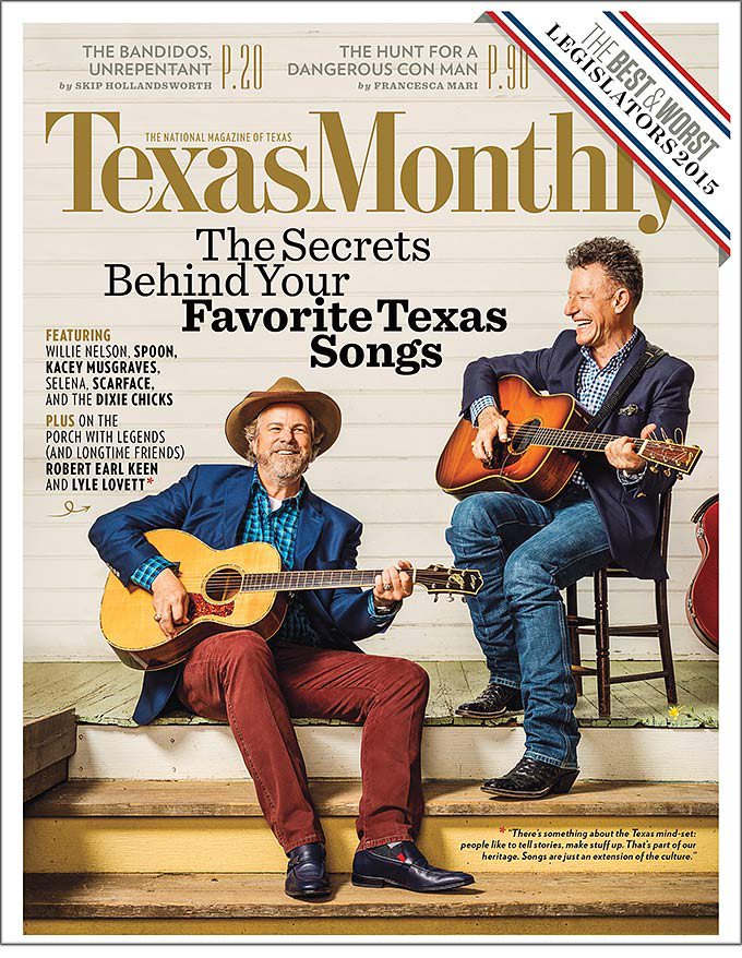 Texas Monthly July 2015 Lyle Lovett Robert Earl Keen